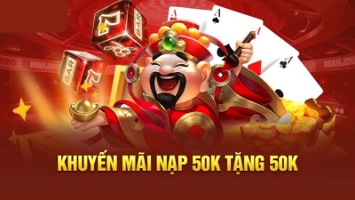 New88 - Khuyến mãi cực sốc nạp 50k tặng 50k