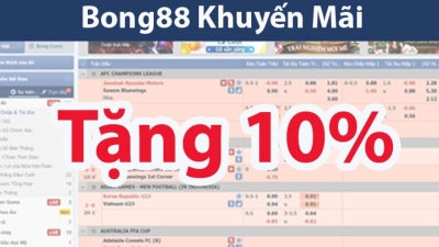 Bong88 khuyến mãi nạp tiền lần đầu lên đến 10%